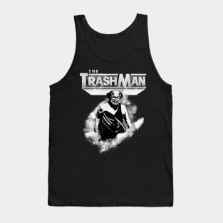 I'm the Trashman! (B&W) Tank Top